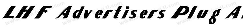 LHF Advertisers Plug ATK字体转换